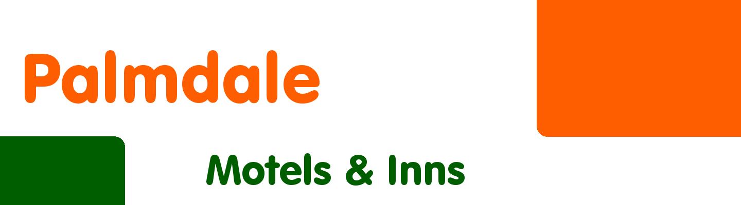 Best motels & inns in Palmdale - Rating & Reviews